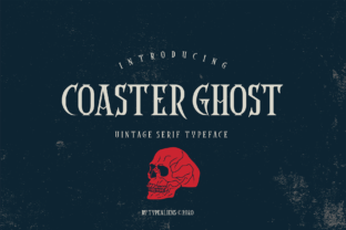 Coaster Ghost: A Serif Font with Vintage Gothic Soul