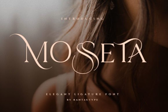 Mosseta: The Elegant Serif Font for Refined Projects