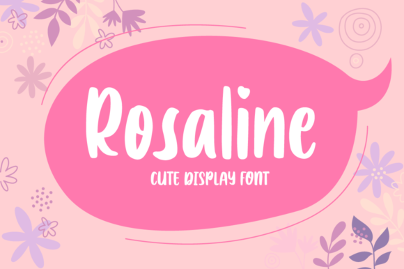 Rosaline: The Sweet Handwritten Font for Heartfelt Designs