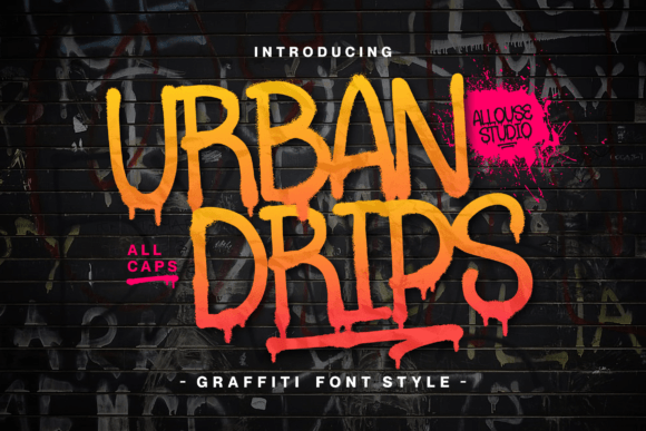 Urbandrips: The Graffiti Display Font for Bold Statements